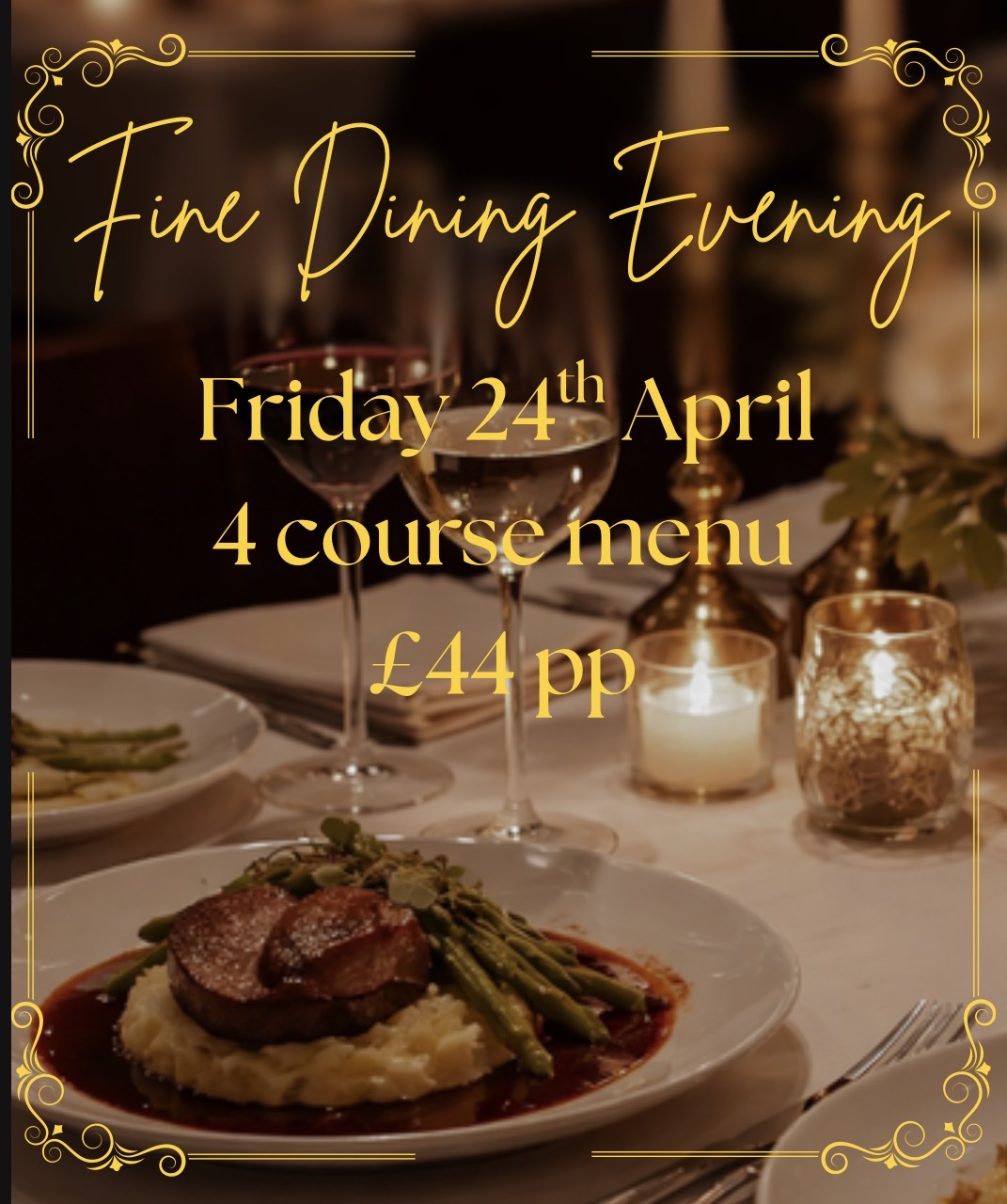 Fine Dining Evening 24th April